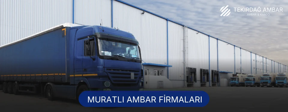 Muratlı Ambar Taşımacılık
