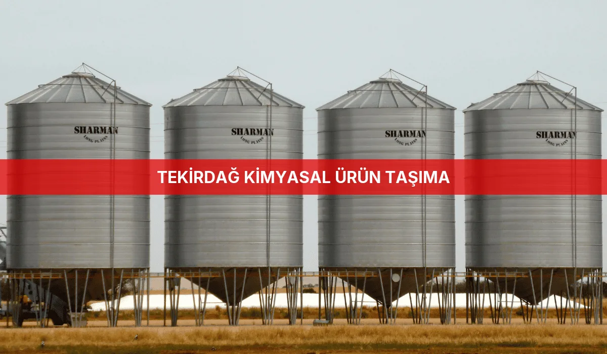 Tekirdağ Kimyasal Ürün Taşıma